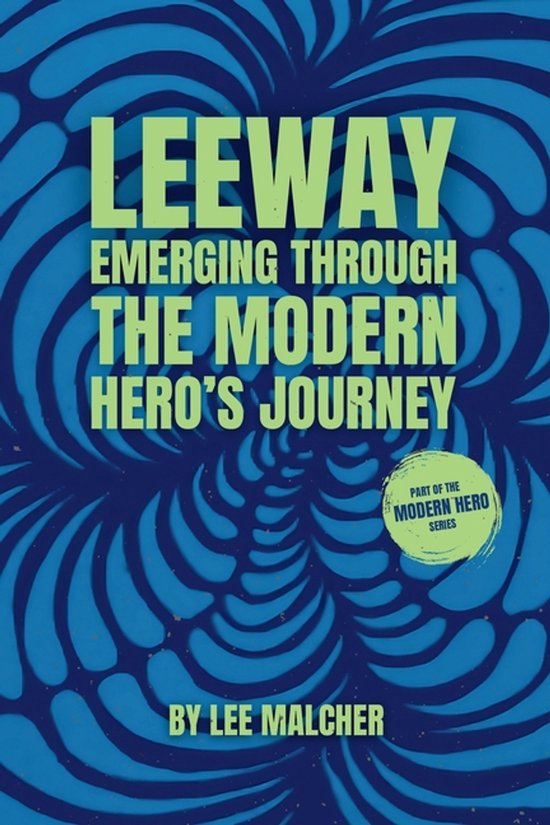 The Modern Hero- Leeway - cover