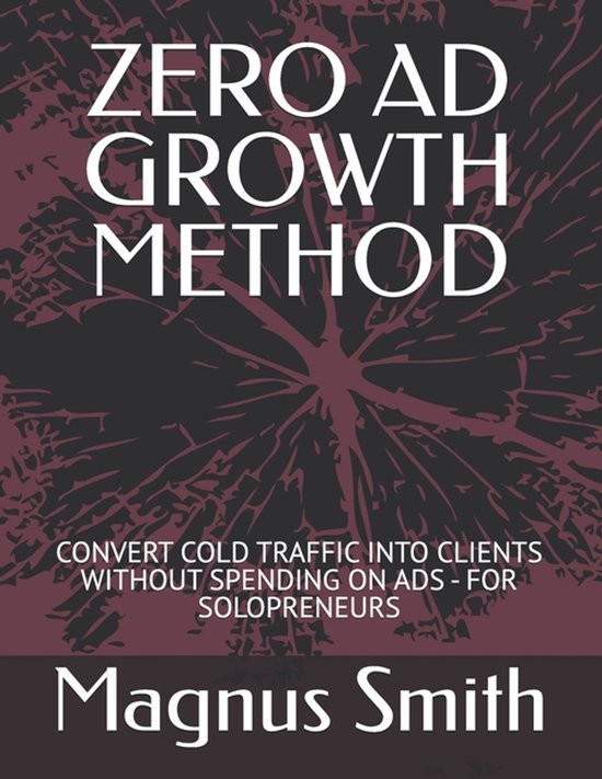 Solopreneurship- Zero AD Growth Method - cover
