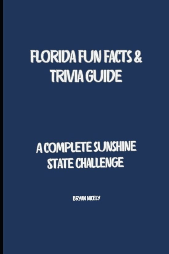 Florida Fun Facts & Trivia - cover