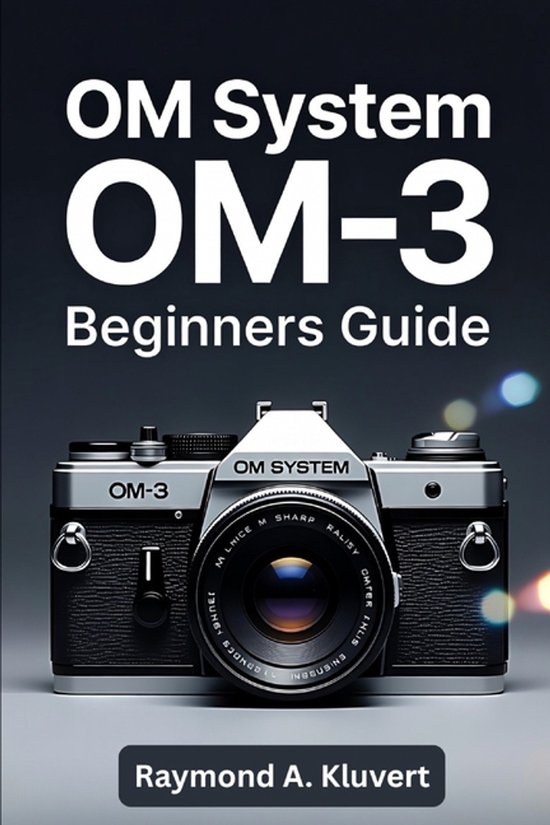 OM System OM-3 Beginners Guide - cover