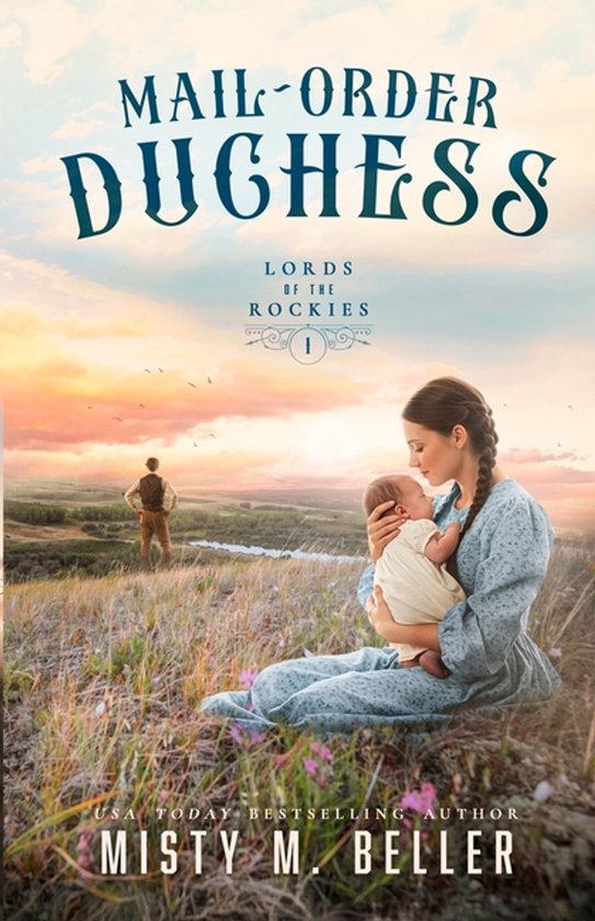 Brothers of Sapphire Ranch- Mail-Order Duchess - cover