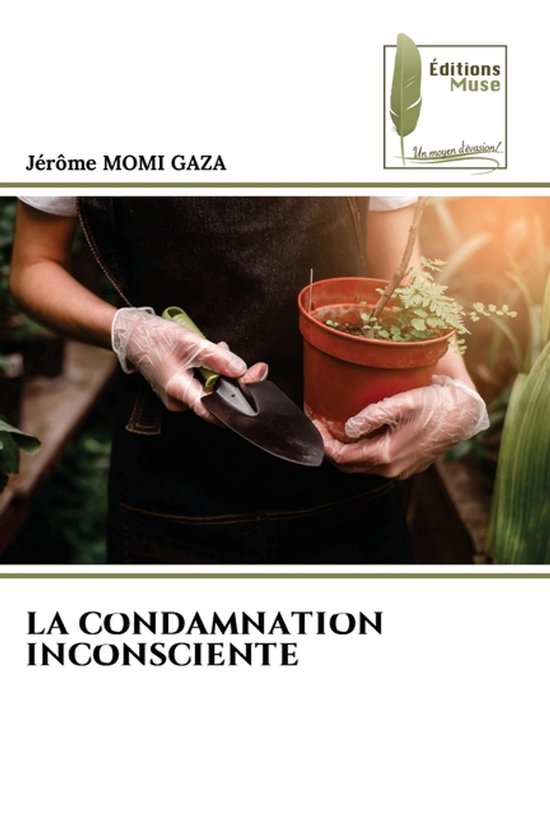 La Condamnation Inconsciente - cover