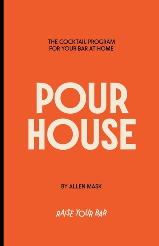 Pour House - cover
