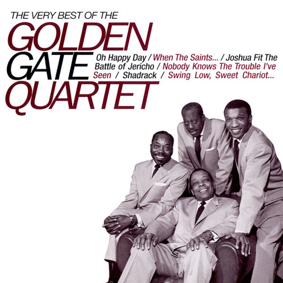 The Very Best Of The Golden Gate Quartet