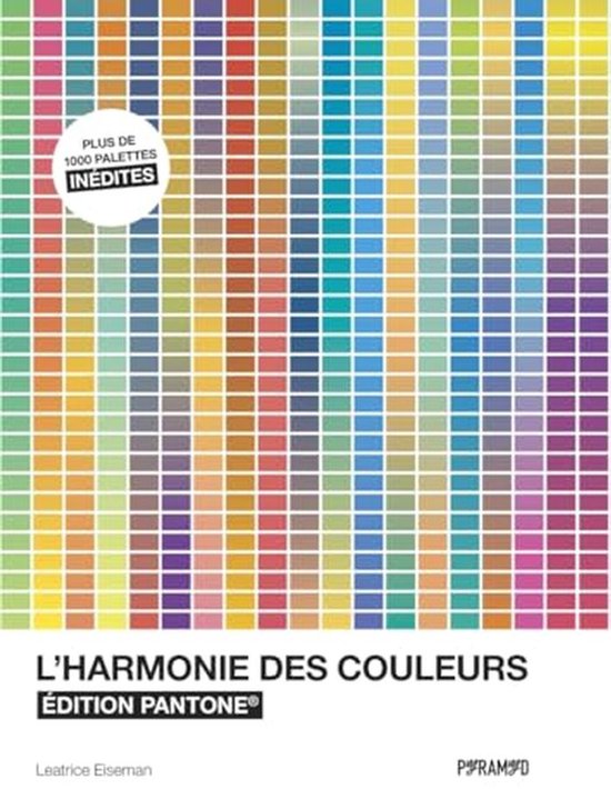 Harmonie des couleurs et Guide d'inspiration : Découvrez Plus de 1000 ...