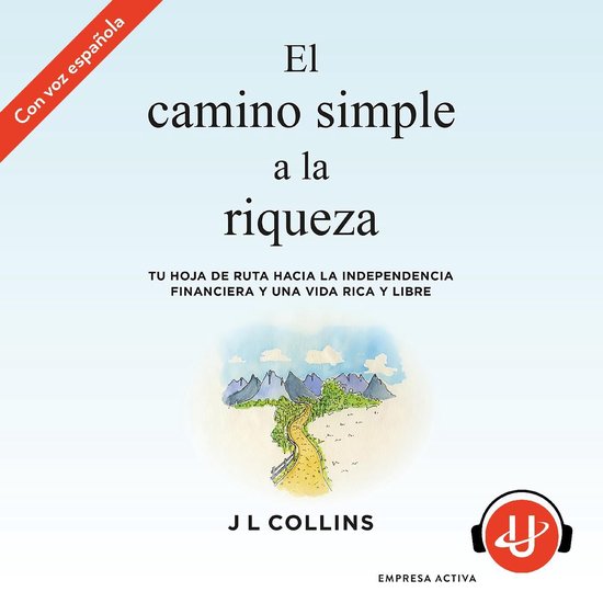 El camino simple a la riqueza - cover