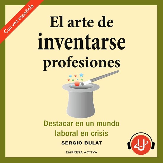El arte de inventarse profesiones - cover