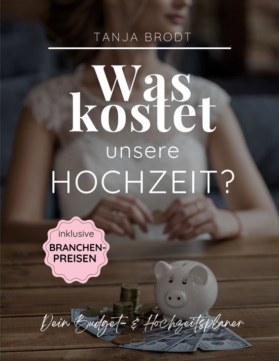 Was kostet unsere Hochzeit? - cover