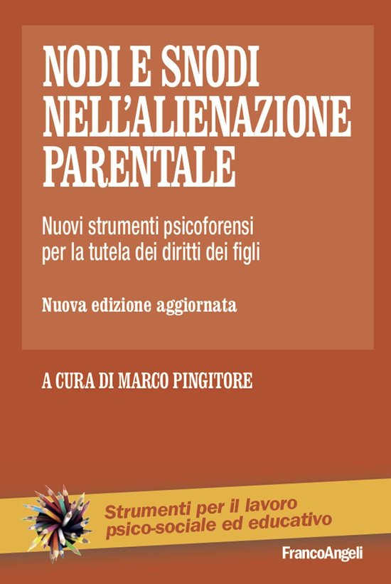 Nodi e snodi nell'alienazione parentale - cover