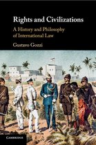 Boekomslag van 'Rights and Civilizations' met een illustratie van militairen en gebouwen, met de tekst 'Rights and Civilizations: A History and Philosophy of International Law' en de naam 'Gustavo Gozzi'.