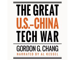The Great U.S.-China Tech War