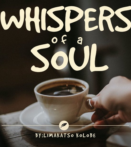 Whispers of a Soul