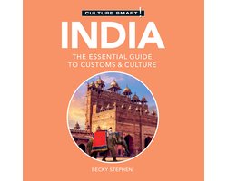 India - Culture Smart!: The Essential Guide to Customs & Culture