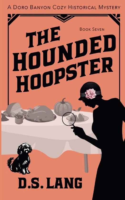 Doro Banyon Historical Mysteries-The Hounded Hoopster - cover
