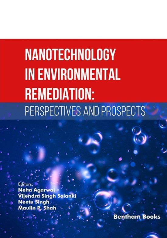 Nanotechnology in Environmental Remediation