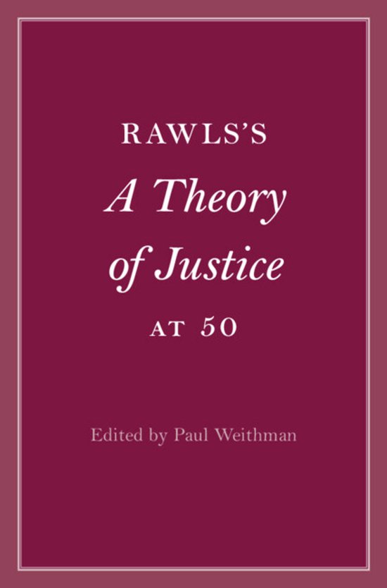 Cambridge Philosophical Anniversaries- Rawls’s A Theory of ... - cover