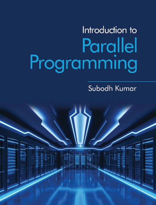 Introduction to Parallel Programming | 9781009069533 | Subodh Kumar ...