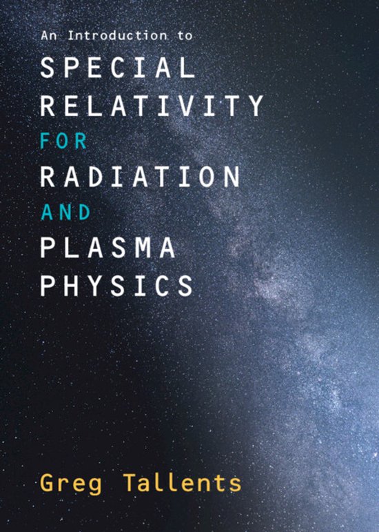 An Introduction to Special Relativity for Radiation and Plas ... - cover