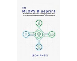 The MLOps Blueprint