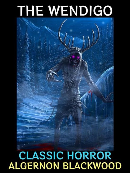 Horror Collection 6 - The Wendigo - cover