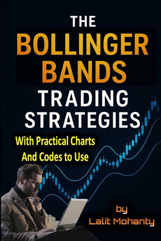 Advanced Trading Strategies-The Bollinger Bands Trading Stra ... - cover