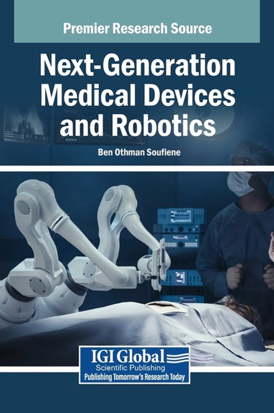Next-Generation Medical Devices and Robotics - cover