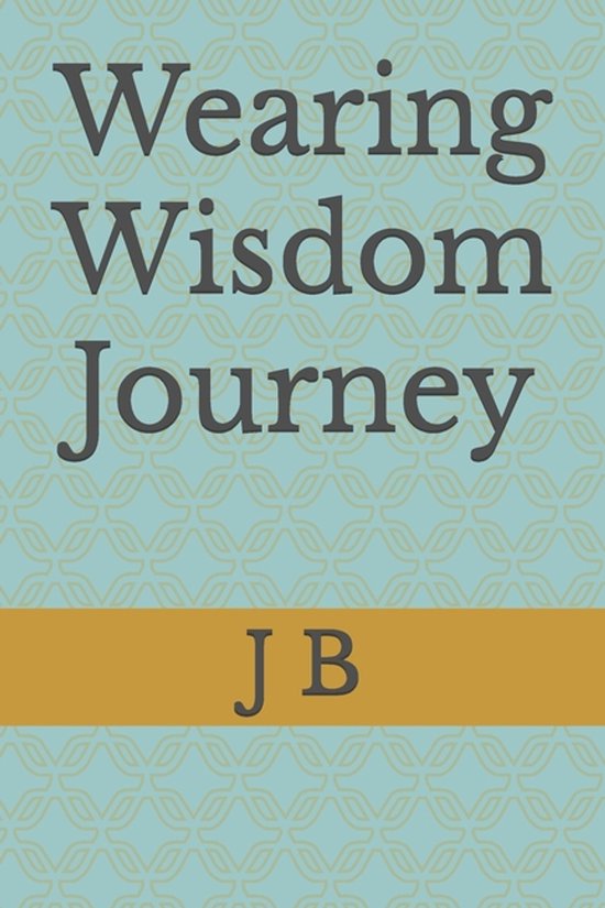 Wearing Wisdom Journey - cover