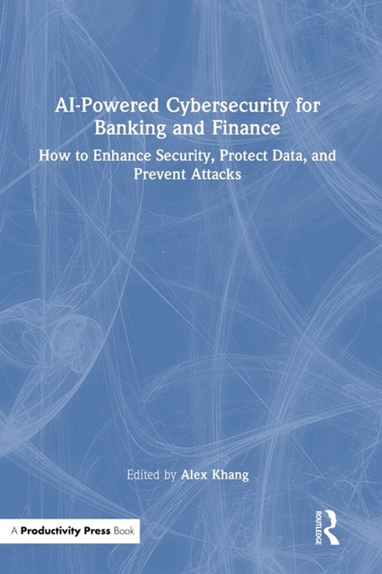 AI-Powered Cybersecurity for Banking and Finance - cover
