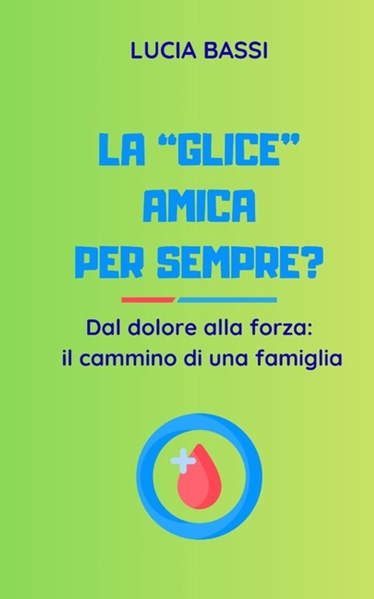 La "Glice" amica per sempre? - cover