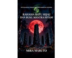 Petualangan Aydan K Dan Para Makhluk Legenda- Rahasia Batu Hijau dan Buku Mantra Hitam