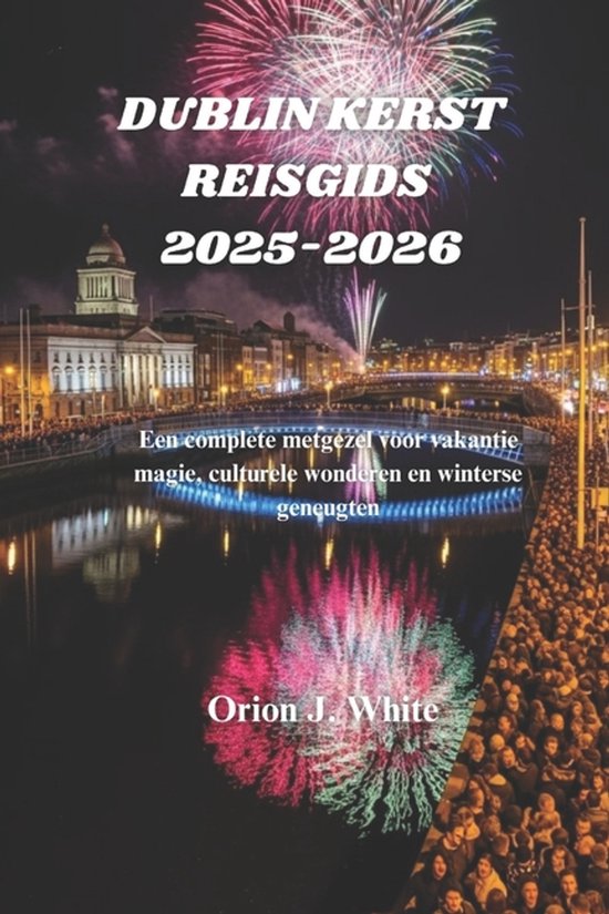 Dublin Kerst Reisgids 2025-2026 - cover