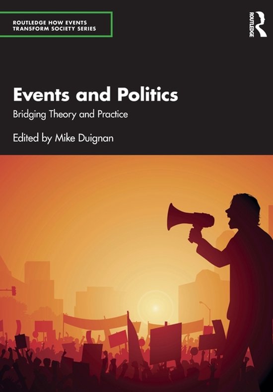 Routledge How Events Transform Society series- Events and Po ... - cover