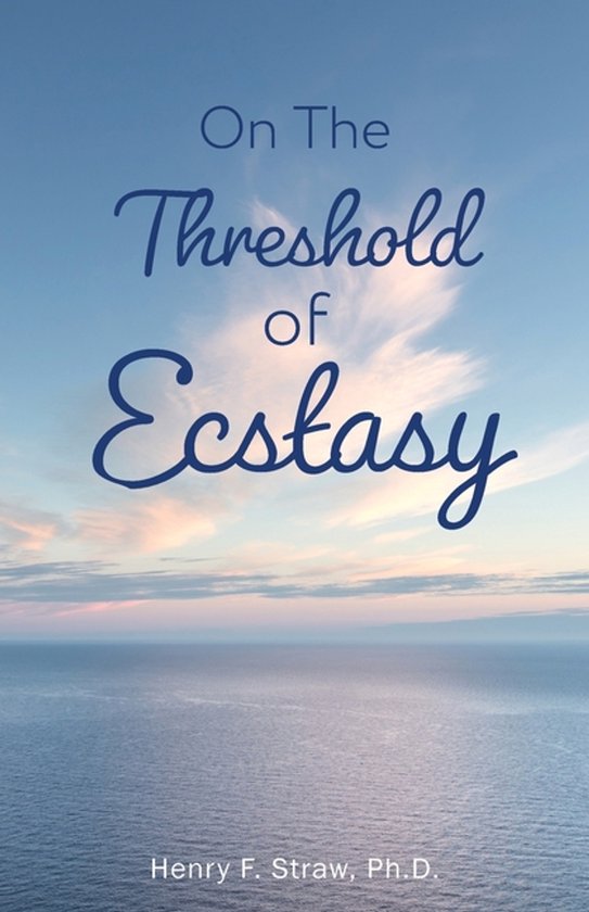 On the Threshold of Ecstasy - cover