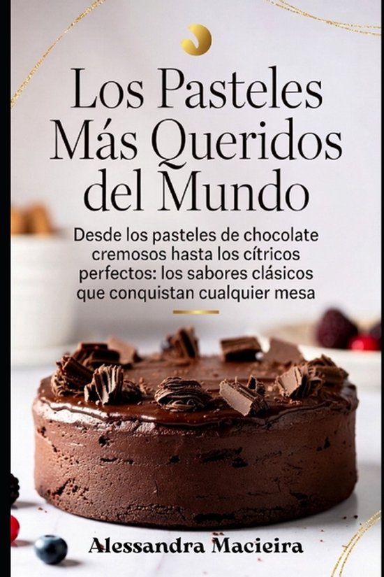 Los Pasteles Más Queridos del Mundo - cover
