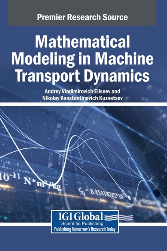 Mathematical Modeling in Machine Transport Dynamics - cover