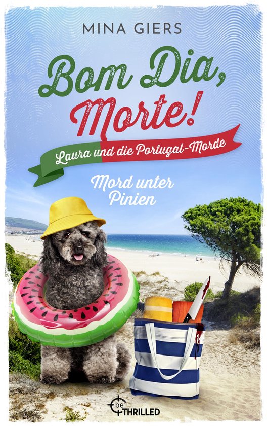 Laura und die Portugal-Morde 3 - Bom Dia, Morte! - Mord unte ... - cover