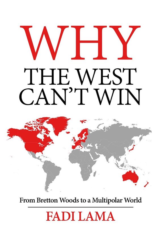 Why the West Can't Win - cover