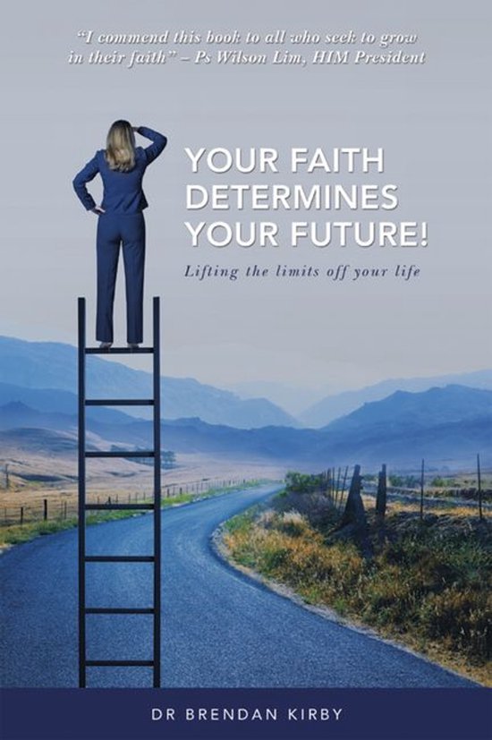 Foto: Your faith determines your future 