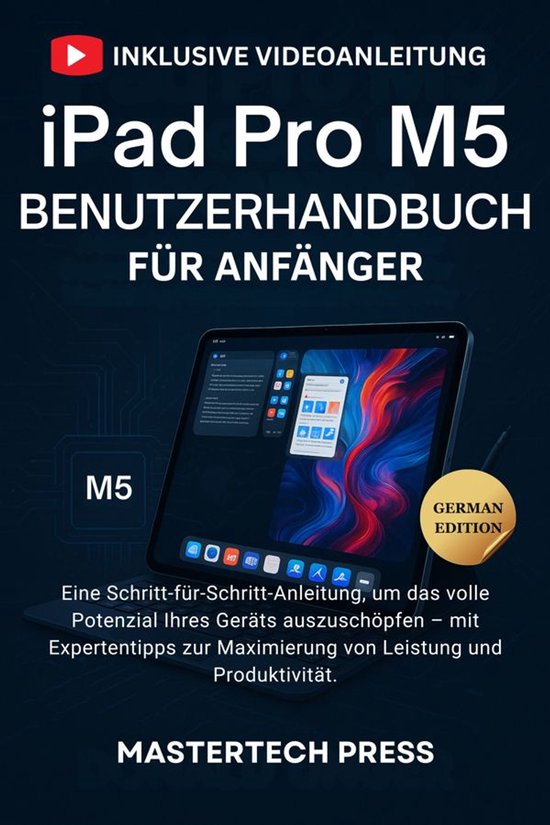 iPad Pro M5 Benutzerhandbuch für Anfänger - cover