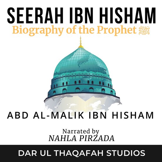Seerah Ibn Hisham – Biography of the Prophet ﷺ - cover