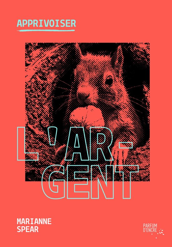 Apprivoiser l’argent - cover