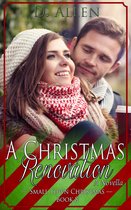 Small Town Christmas 8 - A Christmas Renovation
