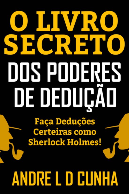 O LIVRO SECRETO DOS PODERES DE DEDUÇÃO - cover