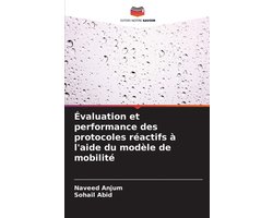 Évaluation et performance des protocoles réactifs à l'aide du modèle de mobilité