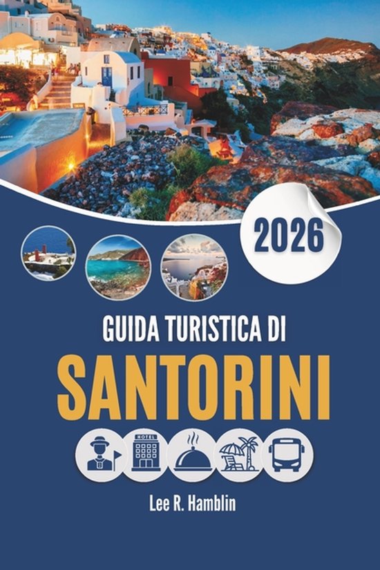 Guida Turistica Di Santorini 2026 - cover