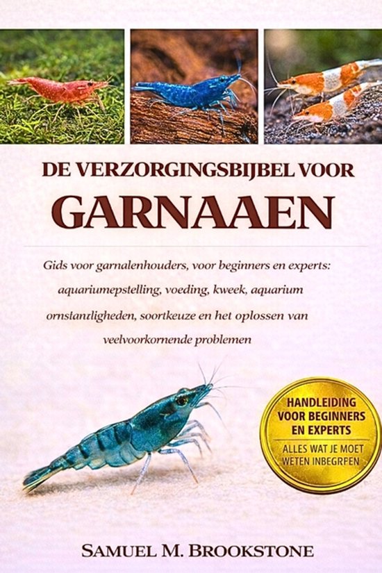De verzorgingsbijbel voor garnalen - cover