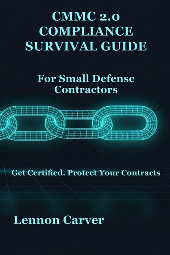 Practical Cybersecurity- CMMC 2.0 Compliance Survival Guide - cover