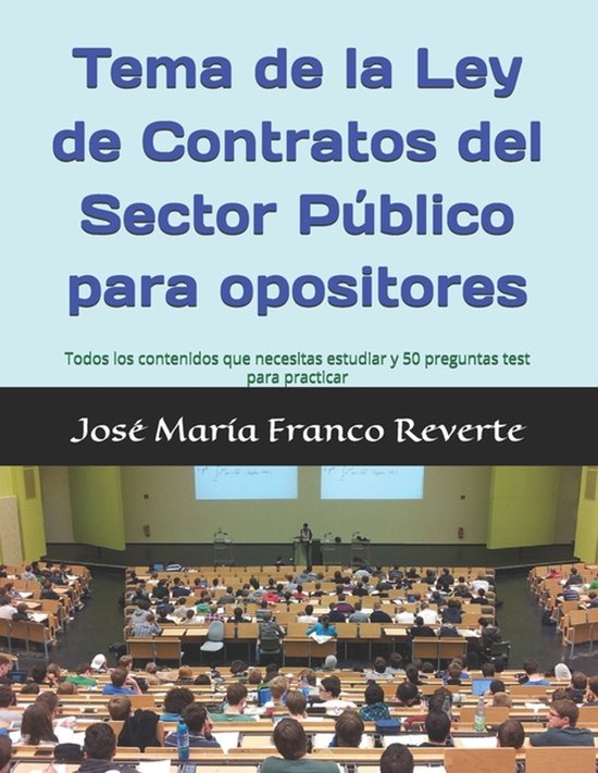 Tema de la Ley de Contratos del Sector Público para oposito ... - cover