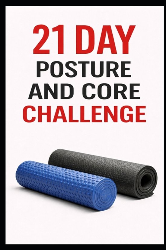 21 Day Challenges- 21 Day Posture and Core Challenge - cover