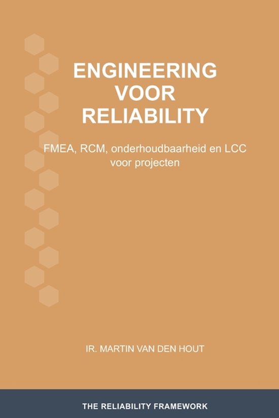 The Reliability Framework: Nederlandstalige Uitgave- Enginee ... - cover